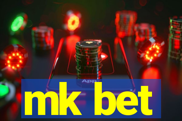 mk bet